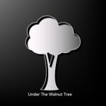A silver tree with the words under the walnut tree
